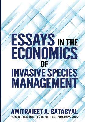 [预订]Essays in the Economics of Invasive Species Management 9780988919310