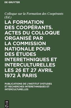 【预订】La formation des coopérants. Actes du Colloque organisé par la Com 9783111137360