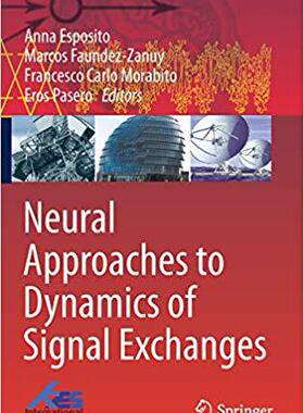 【预售】Neural Approaches to Dynamics of Signal Exchanges
