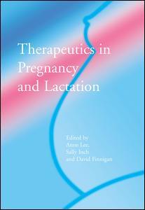 【预订】Therapeutics in Pregnancy and Lactation