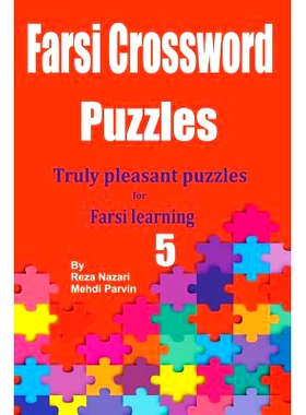 预订 Farsi Crossword Puzzles 5: Truly Pleasant Puzzles for Farsi Learners: 9781725729018