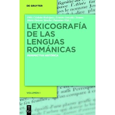 预订 Lexicografía de las lenguas románicas: Perspectiva histórica. Volumen I: 9783110310153
