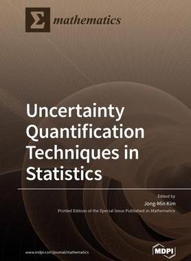 [预订]Uncertainty Quantification Techniques in Statistics 9783039285464