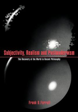 预订 Subjectivity, Realism, and Postmodernism