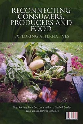 【预订】Reconnecting Consumers, Producers and Food