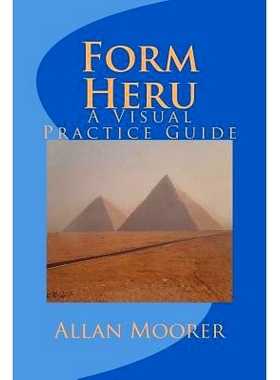 预订 Form Heru: A Visual Practice Guide: 9781724654946