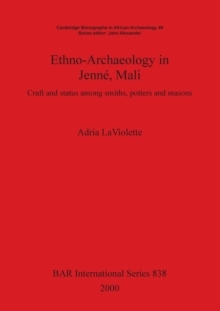 【预订】Ethno-Archaeology in Jenné, Mali 9781841710433