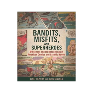 [预订]Bandits, Misfits, and Superheroes 9781496838346