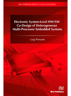 预订 Electronic System-Level HW/SW Co-Design of Heterogeneous Multi-Processor Embedded Systems 异构多处理器嵌入式系统的