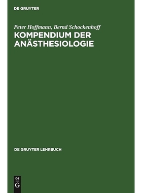 预订 Kompendium der Anästhesiologie: 9783110141580