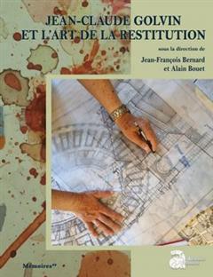 [预订]Jean-Claude Golvin et l’art de la restitution 9782356135629