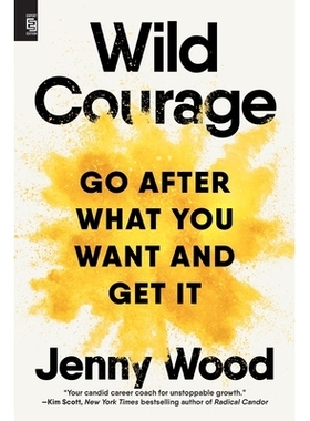 预订 Wild Courage (EXP): Go After What You Want and Get It 野性勇气（EXP）: 9798217045679