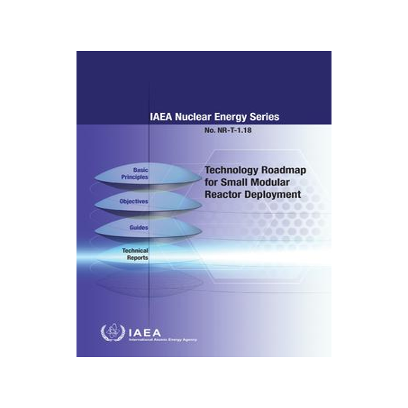 [预订]Technology Roadmap for Small Modular Reactor Deployment 9789201100214
