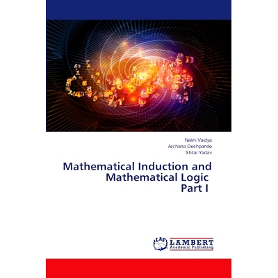 预订 Mathematical Induction and Mathematical Logic Part I 数学归纳法与数理逻辑*部分: 9786207471003