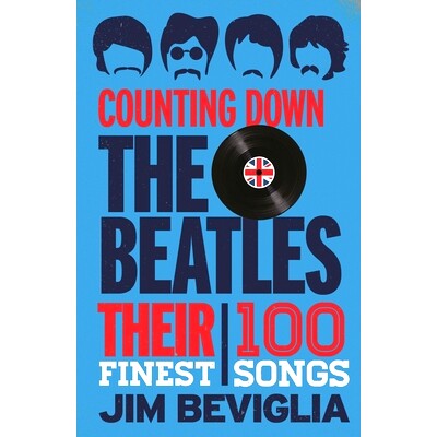 预订 Counting Down the Beatles: Their 100 Finest Songs 甲壳虫乐队*：100首金曲（丛书）: 9781442271548