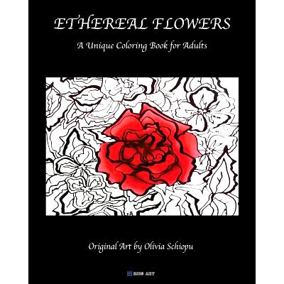 预订 Ethereal Flowers: A Unique Coloring Book For Adults: 9781530712243