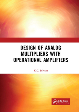 【预订】Design of Analog Multipliers with Operational Amplifiers 9781032091280