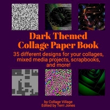 预订 Dark Themed Collage Paper Book: 35 different designs for your collages, mixed media projects, scrapbooks, and more!