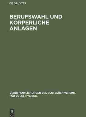 【预订】Berufswahl und körperliche Anlagen 9783486741315