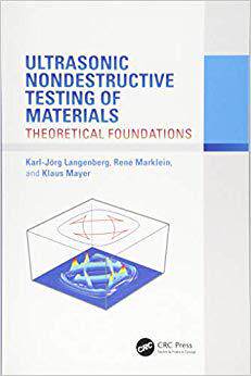 【预售】Ultrasonic Nondestructive Testing of Materials