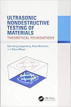 【预售】Ultrasonic Nondestructive Testing of Materials