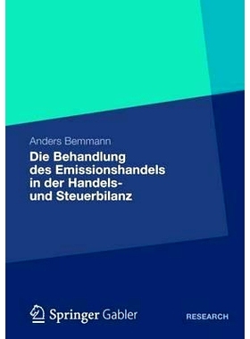 预订 Die Behandlung des Emissionshandels in der Handels- und Steuerbilanz: Eine Analyse der IDW- und BMF-Methoden sowie