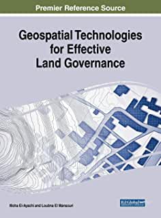 【预订】Geospatial Technologies for Effective Land Governance