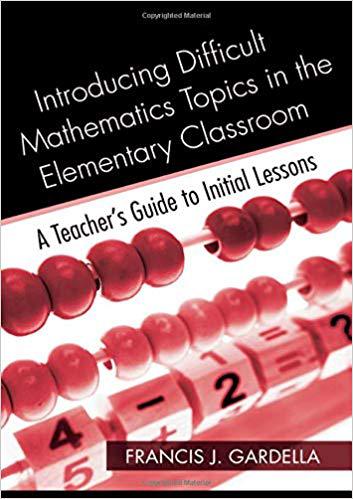 【预售】Introducing Difficult Mathematics Topics in the Elementary Classroom