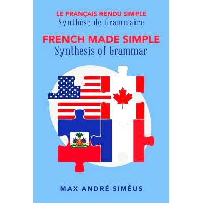 预订 French Made Simple: Synthesis of Grammar: 9781524673468
