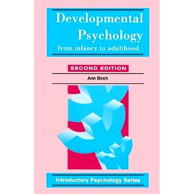 预订 Developmental Psychology: From Infancy to Adulthood: 9780333669594