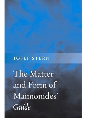 预订 The Matter and Form of Maimonides’ Guide: 9780674051607