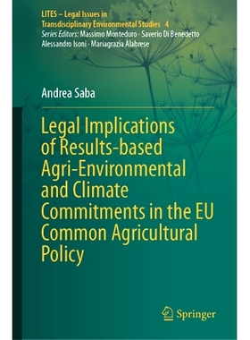 预订 Legal Implications of Results-based Agri-Environmental and Climate Commitments in the EU Common Agricultural Policy