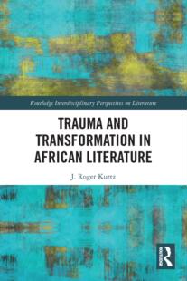and Transformation Literature Trauma African 9780367562120 预订