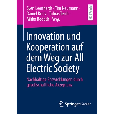 预订 Innovation und Kooperation auf dem Weg zur All Electric Society 2: Nachhaltige Entwicklungen durch gesellschaftlich