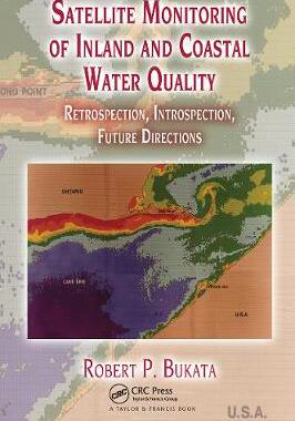 【预订】Satellite Monitoring of Inland and Coastal Water Quality