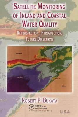 【预订】Satellite Monitoring of Inland and Coastal Water Quality