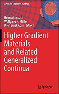 【预售】Higher Gradient Materials and Related Generalized Continua