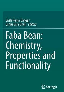 [预订]Faba Bean: Chemistry, Properties and Functionality 9783031145896