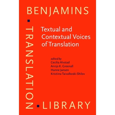 预订 Textual and Contextual Voices of Translation. 翻译的文本和语境之声: 9789027258847