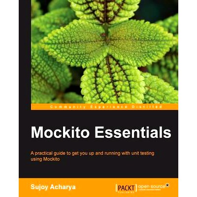 预订 Mockito Essentials 5要素: 9781783983605