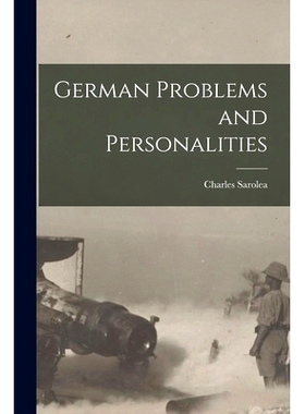 预订 German Problems and Personalities [microform]: 9781014857385