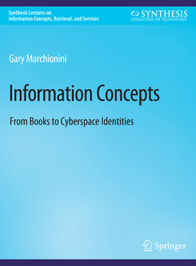预订 Information Concepts: From Books to Cyberspace Identities