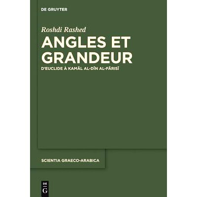 D&rsquo;Euclide &agrave; Kamal al-Din al-Farisi