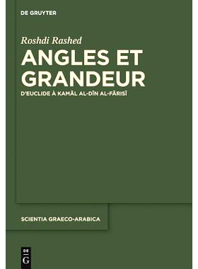 预订 Angles et Grandeur: D’Euclide à Kamal al-Din al-Farisi: 9781501510700