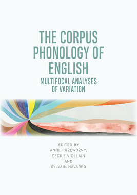 【预订】The Corpus Phonology of English: Multifocal Analyses of Variation