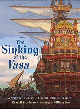 【预售】The Sinking of the Vasa: A Shipwreck of Titanic Proportions