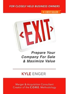 预订 Exit: Prepare Your Company For Sale And Maximize Value: 9781546734987
