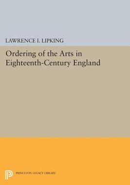 【预订】Ordering of the Arts in Eighteenth-Century England