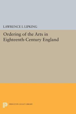 【预订】Ordering of the Arts in Eighteenth-Century England