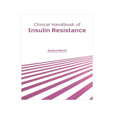 [预订]Clinical Handbook of Insulin Resistance 9781632429544